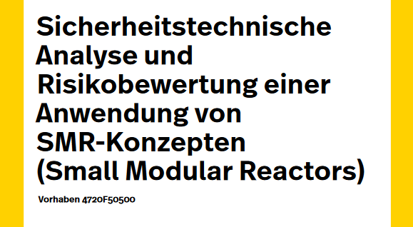 Deutsches Bundesamt für Sicherheit der nuklearen Entsorgung: Small Modular Reactors - was ist von den neuen Reaktorkonzepten zu erwarten?