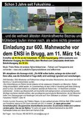 Einladung: Zur 600. Mahnwache vor dem ENSI in Brugg, am 11. März 14