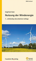 BINE: Fachbuch „Nutzung der Windenergie“ neu erschienen