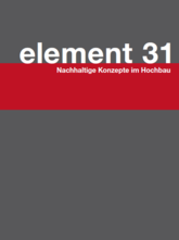 Element 31: Nachhaltige Konzepte im Hochbau